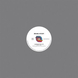 Image of Michael Wycoff - Looking Up To You / Diamond Real (Tee Scott Instrumental Mix) - 2024 Repress