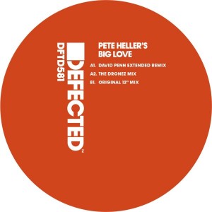 Pete Heller's Big Love - Big Love - Inc. David Penn / The Dronez Remixes