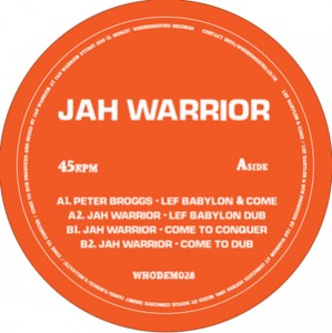 Image of Jah Warrior & Peter Broggs - Whodem 028