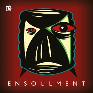 Image of The The - Ensoulment