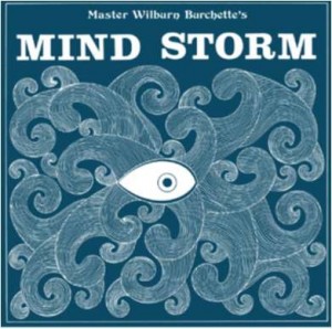 Image of Master Wilburn Burchette - Mind Storm