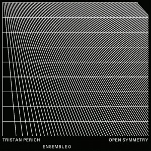 Image of Tristan Perich / Ensemble 0 - Open Symmetry