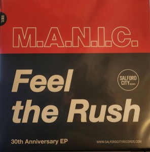 Image of M.A.N.I.C - Feel The Rush - 30th Anniversary Edition