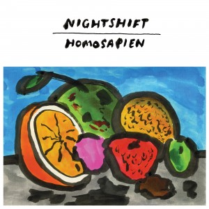 Image of Nightshift - Homosapien