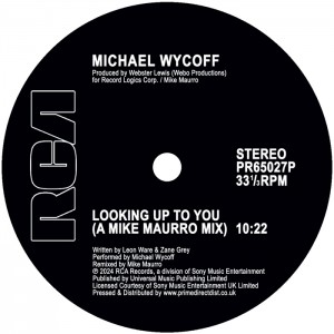 Image of Michael Wycoff - Looking Up To You - Mike Maurro Mix