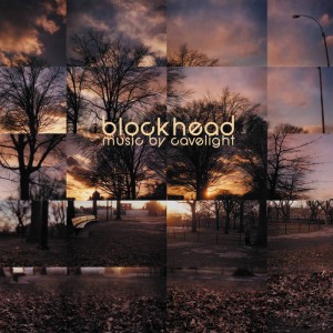 Blockhead - Music By Cavelight - 20th Anniversary Edition