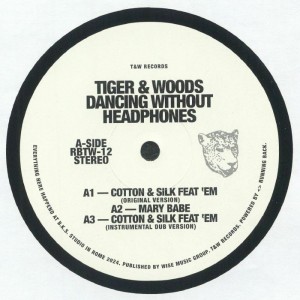 Tiger & Woods - Dancing Without Headphones