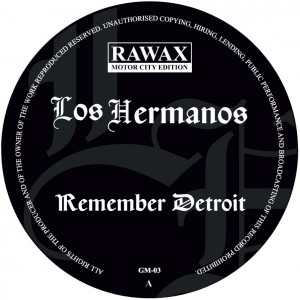 Image of Los Hermanos - Remember Detroit
