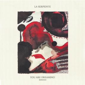 Image of La Serpiente - You Are Dreaming!