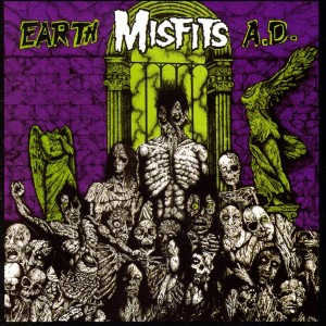 Misfits - Earth A.D. - 2024 Reissue