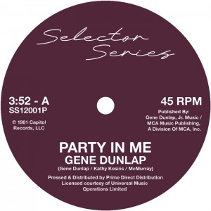 Gene Dunlap - Party In Me / Take My Love