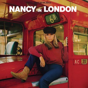 Nancy Sinatra - Nancy In London - 2024 Reissue